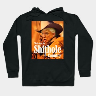 Welcome to Shithole Country Hoodie